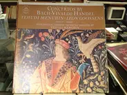 Johann Sebastian Bach , Antonio Vivaldi , Georg Friedrich Händel - Concertos By Bach, Vivaldi, Händel