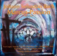 Johann Sebastian Bach - Marcus-Passion BWV 247