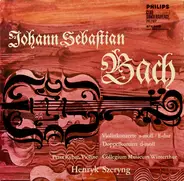 Bach - Violinkonzerte BWV 1041 Und BWV 1042 / Doppelkonzert BWV 1043