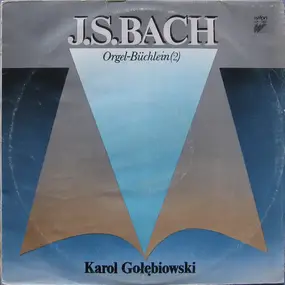 J. S. Bach - Orgel-Büchlein (2)