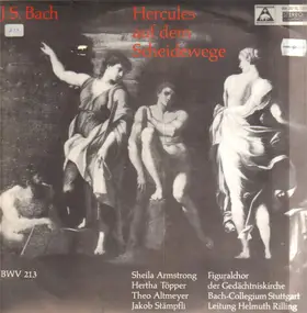 J. S. Bach - Hercules Auf Dem Scheidewege Cantata Bwv 213
