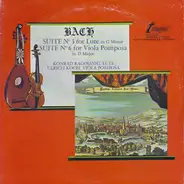 Johann Sebastian Bach - Bach Suite No. 3 For Lute In G Minor, Suite No. 6 For Viola Pomposa In D Major
