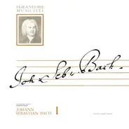Johann Sebastian Bach - Johann Sebastian Bach I