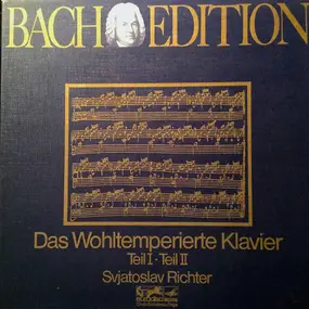 J. S. Bach - Das Wohltemperierte Klavier Teil I - Teil II