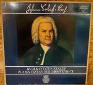 Bach - Bach-Kantaten-Zyklus Zu Den Festen Der Christenheit