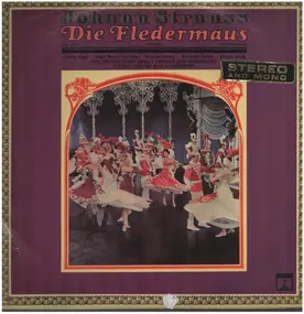 Johann Strauss II - Die Fledermaus (The Bat) (La Chauve-Souris)