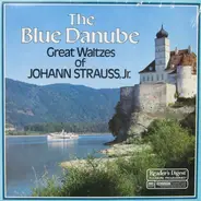J. Strauss Jr. / Orchester Der Wiener Staatsoper - The Blue Danube - Great Waltzes Of Johann Strauss, Jr.
