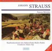 Johann Strauss Jr. , Rundfunkorchester Des Südwestfunks , Klaus Arp - Famous Melodies