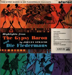 Johann Strauss II - Highlights From "Die Fledermaus" And "The Gypsy Baron"
