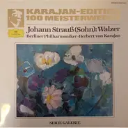 Johann Strauss Jr. - Johann Strauss (Sohn): Walzer
