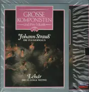 Johann Strauß / Lehár / Wiener Philharmoniker unter Karl Böhm / Wiener Staatsoper u. Stolz - Die Fledermaus / Die Lustige Witwe