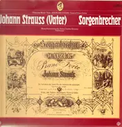 Johann Strauss - Sorgenbrecher