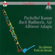 Johann Pachelbel / Johann Sebastian Bach / Tomaso Albinoni - Kanon / Badinerie, Air / Adagio