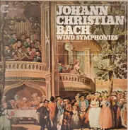 Johann Christian Bach - Wind Symphonies (The Camden Wind Ensemble)