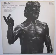 Johannes Brahms / Wilhelm Backhaus - Konzert Für Klavier Und Orchester Nr. 2 B-dur Op. 83