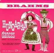Johannes Brahms , Orchester Der Wiener Staatsoper , Hans Swarowsky - Hungarian Dances Nos 1, 2, 3, 5 & 6