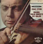 Johannes Brahms - Isaac Stern , The Philadelphia Orchestra , Eugene Ormandy - Konzert Für Violine Und Orchester D-dur