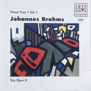 Johannes Brahms - Piano Trios Vol. 1