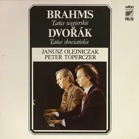 Johannes Brahms - Tańce Węgierskie, Tańce Słowiańskie
