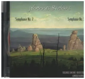 Johannes Brahms - Orchestral Works vol. III Symphonies N°2 & 3