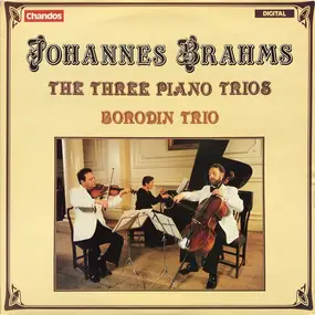 Johannes Brahms - The Three Piano Trios