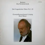 Brahms - Die Ungarischen Tänze Nr. 1-21