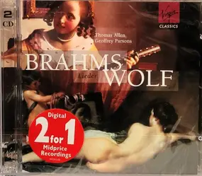 Johannes Brahms - Brahms, Wolf: Lieder