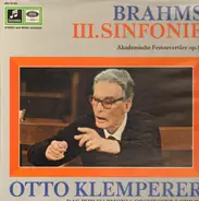 Brahms - III. Sinfonie/ Akademische Festouvertüre Op. 80