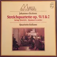 Brahms - Streichquartette Op. 51 / 1&2