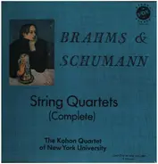 Brahms / Schumann - String Quartets (Complete), Kohon Quartet