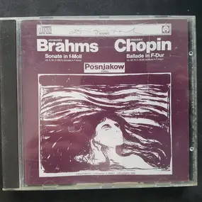 Johannes Brahms - Sonate In F-moll / Ballade In F-dur