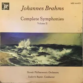 Johannes Brahms - Complete Symphonies Volume II