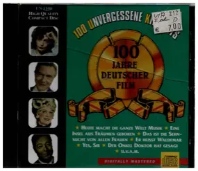 Johannes Heesters - 100 Unvergessene Kino-Hits - 100 Jahre Deutscher Film