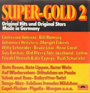 Johannes Heesters, Bruce Low, Gus Backus a.o. - Super Gold II