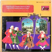 Johann Hoffmann / Francesco Giovanni Giuliani - Mandolin Quartet In F Major / Mandolin Quartet In A Major