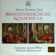 Bach - Brandenburgische Konzerte 1-6