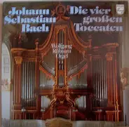 Bach - Die Vier Großen Toccaten
