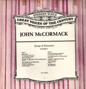 John McCormack - Great Voices Of The Century - Songs Of Romance Volume V