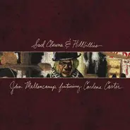 John Cougar Mellencamp Featuring Carlene Carter - Sad Clowns & Hillbillies
