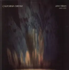 John Nilsen - California Dream