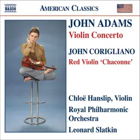John Adams - Violin Concerto / Red Violin 'Chaconne'