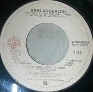 John Anderson - I Just Came Home To Count The Memories