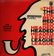 John Brewster - The Red Headed League - Sir Arthur Conan Doyle