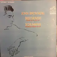 John Browning - John Browning Plays Beethoven And Schumann