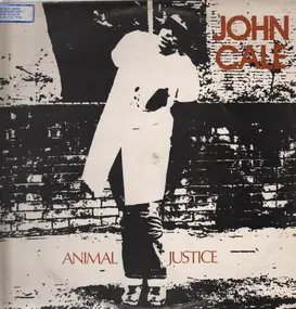 John Cale - Animal Justice
