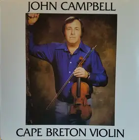 John Campbell - Cape Breton Violin Music