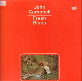 John Campbell - Fresh Blues