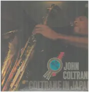 John Coltrane - Coltrane In Japan
