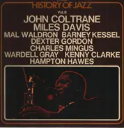 John Coltrane, Miles Davis, Charles Mingus - History Of Jazz Vol. 8