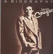 John Cougar Mellencamp - A Biography